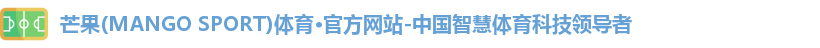芒果(mangosport)体育